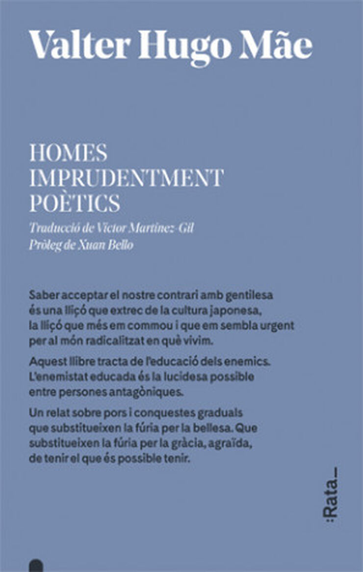 Homes imprudentment poètics