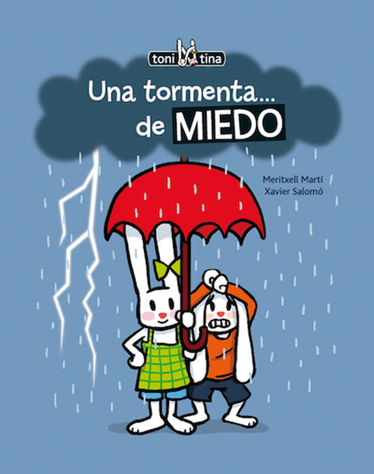 Una tormenta...de miedo