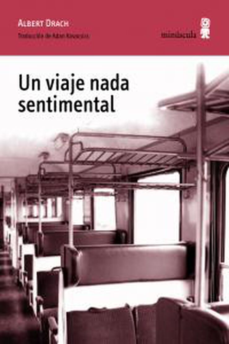 Un viaje nada sentimental