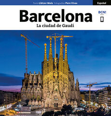 Barcelona. La ciudad de Gaudí (Español) Barcelona. La ciudad de Gaudí (Español)