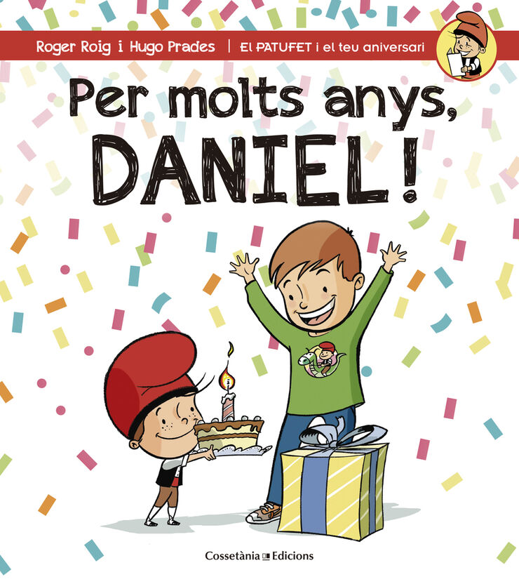 Per molts anys, Daniel!