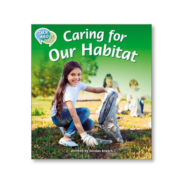 TA L12 CARING FOR OUR HABITAT Macmillan 9781420240764