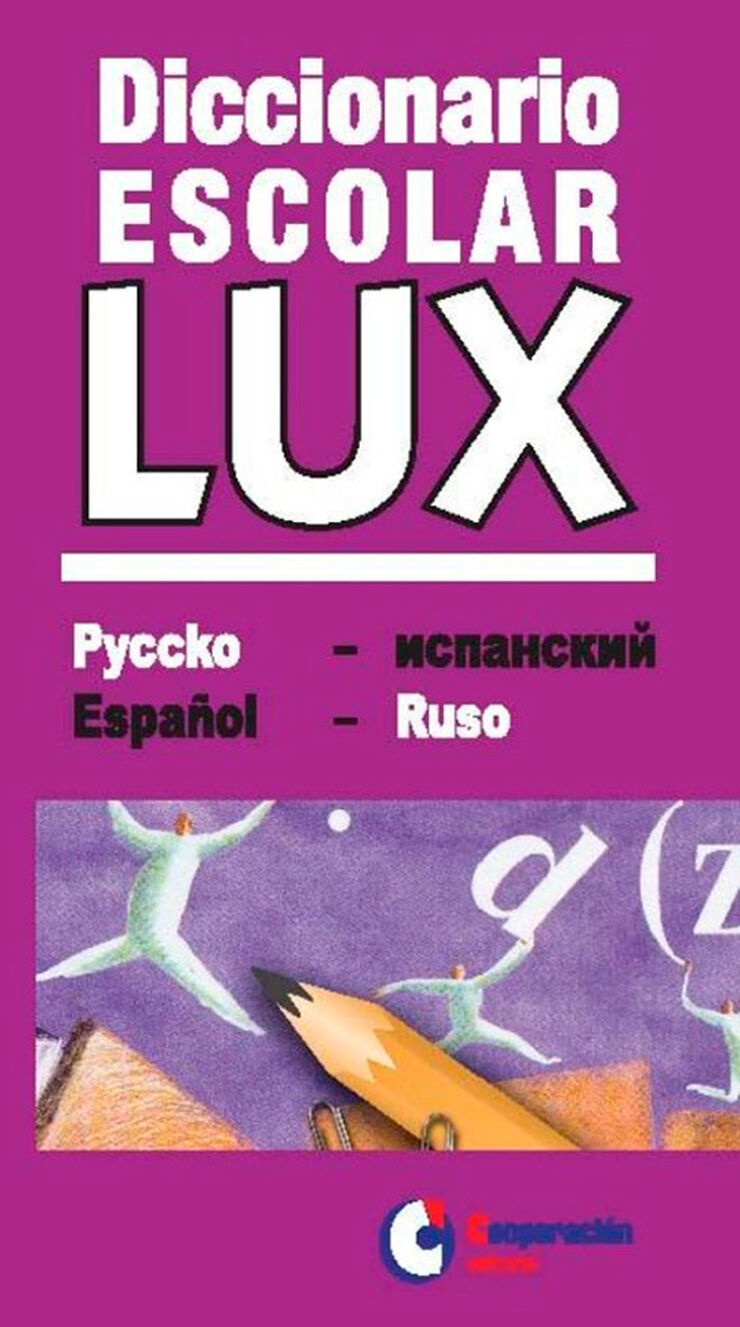 Diccionario Escolar Lux Ruso-Español Español-Ruso