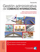 Gestión Administrativa del Comercio Internacional