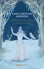 La Reina de las Nieves y otros cuentos La Reina de las Nieves y otros cuentos