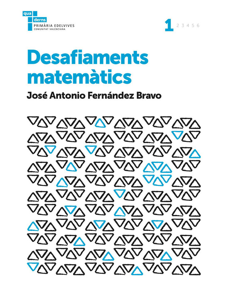 Desafiaments Matemàtics 1 Edelvives