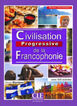 CLE Civilisation Prog.Francophonie INT Cle 9782090380972