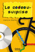 Le Cadeau-Surprise. Pack (Lecture + Cd-Audio) (Lectures Faciles)