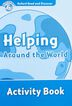 Oxford Read and Discover 6. Helping Around the World Activity Book