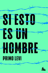 Si esto es un hombre Si esto es un hombre