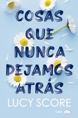Cosas que nunca dejamos atrás Cosas que nunca dejamos atrás