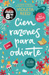 Cien razones para odiarte (Campaña Black Friday) (Mis razones 1)