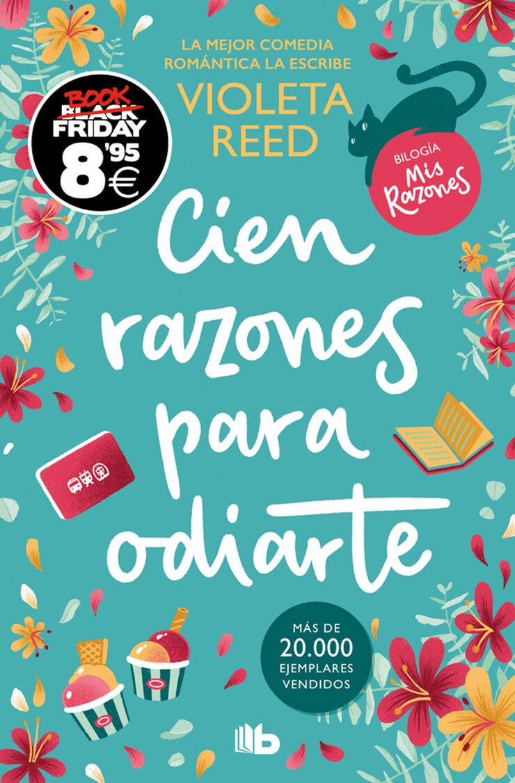 Cien razones para odiarte (Campaña Black Friday) (Mis razones 1)