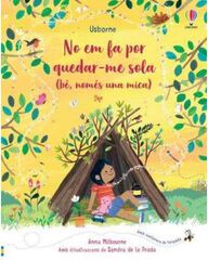 No em fa por quedar-me sola (b&eacute;, nom&eacute;s una mica)