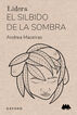 El silbido de la sombra (Lidera. Erizonte)