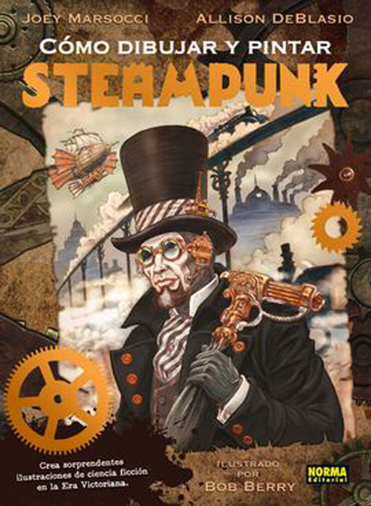 Cmo dibujar y pintar Steampunk