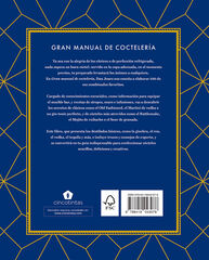 Gran manual de coctelería. Más de 100 combinados icónicos para mezclar, agitar y remover