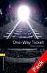 One-Way Ticket