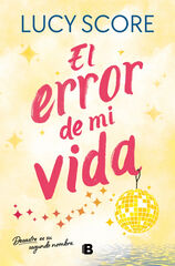 El error de mi vida (Story Lake 2)
