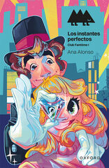 Los instantes perfectos. Club Fantôme I (Erizonte) Los instantes perfectos. Club Fantôme I (Erizonte)