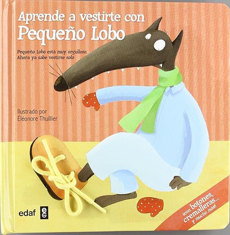 Aprende a vestirte con Pequeo Lobo