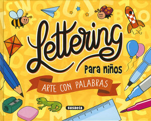 Lettering para niños. Arte con palabras Lettering para niños. Arte con palabras