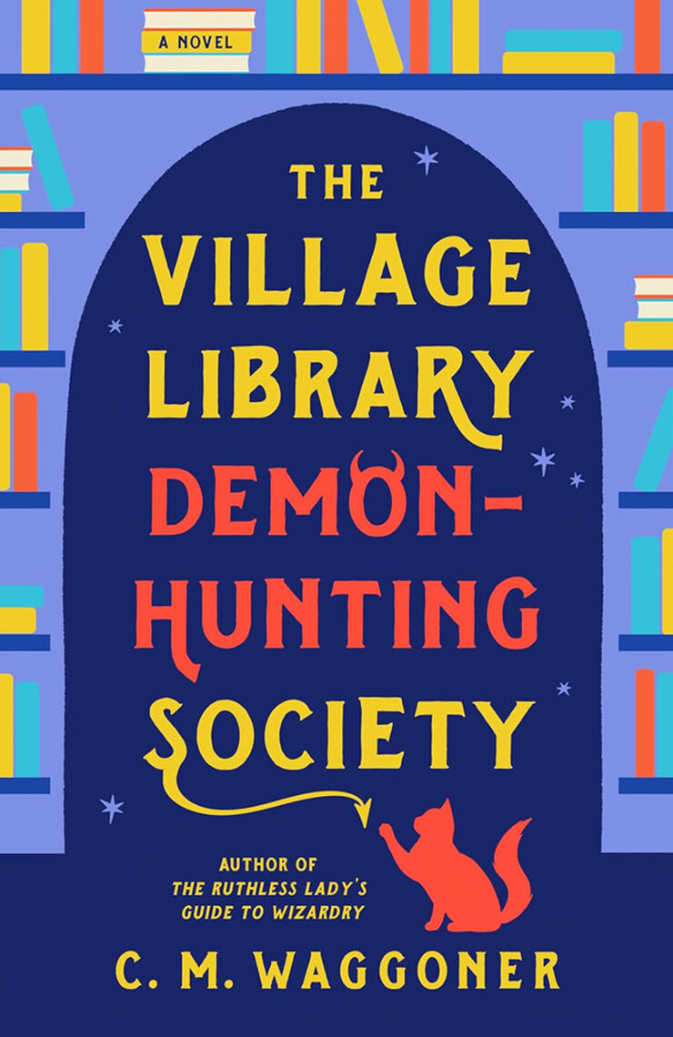 The Village Library Demon Hunting Societ