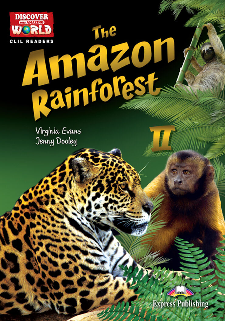 The amazon rainforest 2