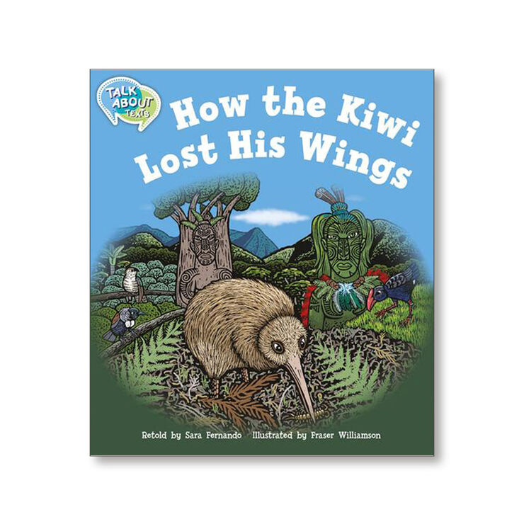 TA L16 HOW THE KIWI LOST HIS WINGS Macmillan 9781420240702