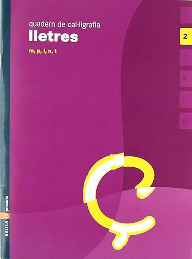 Cal·ligrafia 2 Lletres Primària Baula