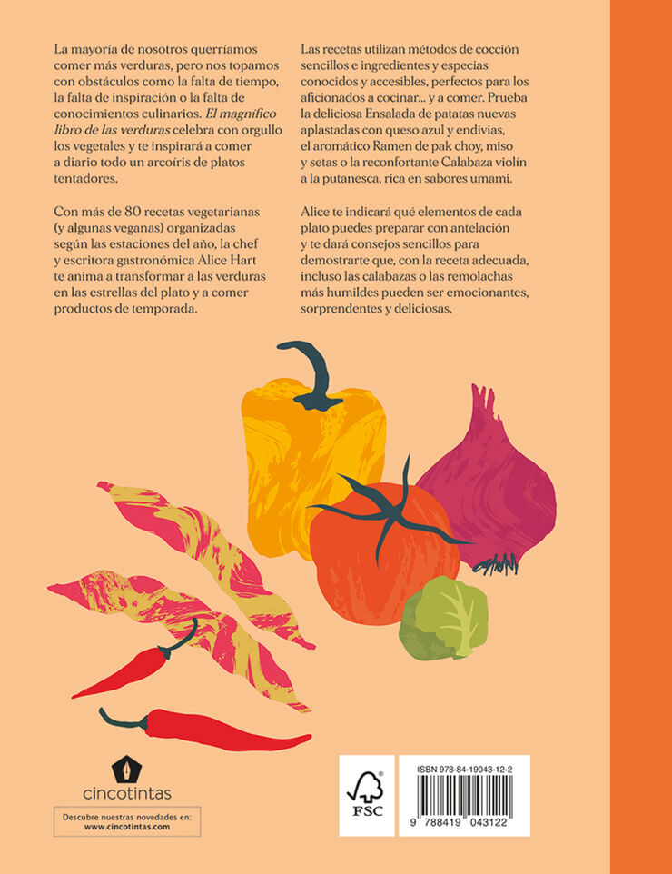 El magnífico libro de las verduras. Come un arcoíris a diario con más de 80 recetas vegetarianas