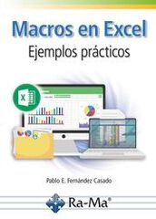 Macros en Excel. Ejemplos prácticos Macros en Excel. Ejemplos prácticos