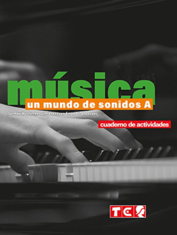 Música. Un mundo de sonidos A