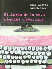 Història de la meva màquina d'escriure Història de la meva màquina d'escriure