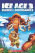 Ice Age 3: Dawn Dinosaurs