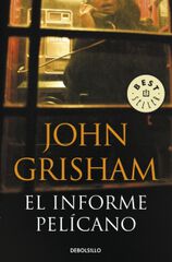 Informe Pelícano, El Informe Pelícano, El