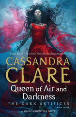 Dark artificies 3 queen of air & darknes