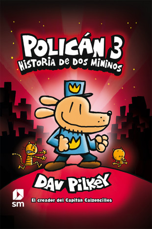 Policán 3. Historia de dos mininos