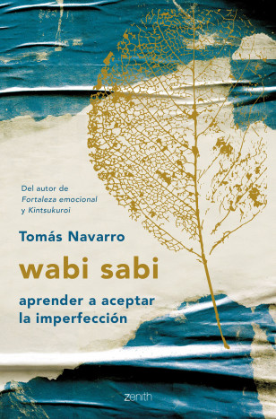 Amor) Wabi Sabi : El Antiguo Arte de Encontrar el Amor Perfecto en una  Relacion Imperfecta 