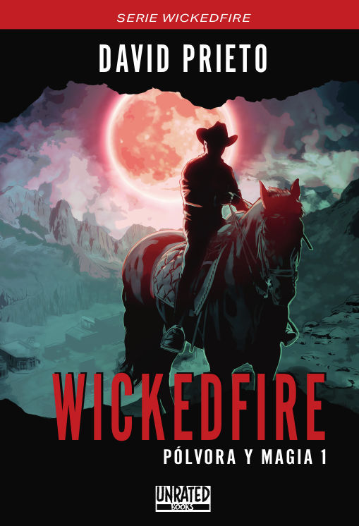 Wickedfire Polvora Y Magia 1 Abacus Online