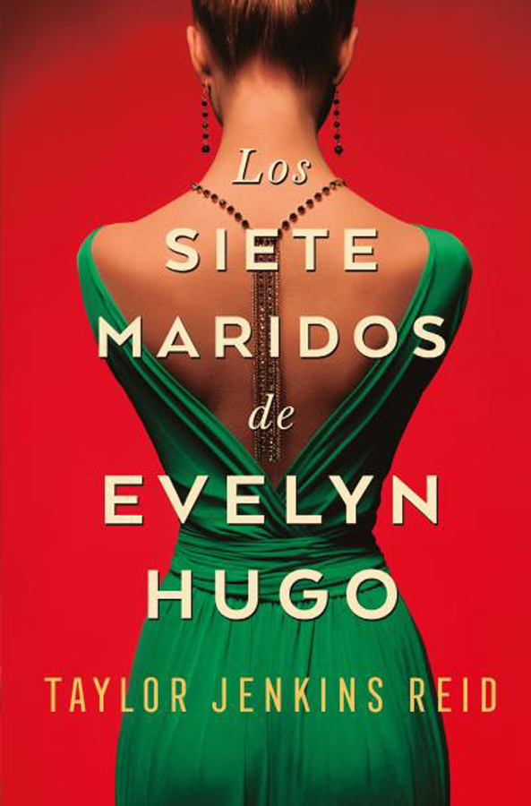 Los siete maridos de Evelyn Hugo (Edición coleccionista)