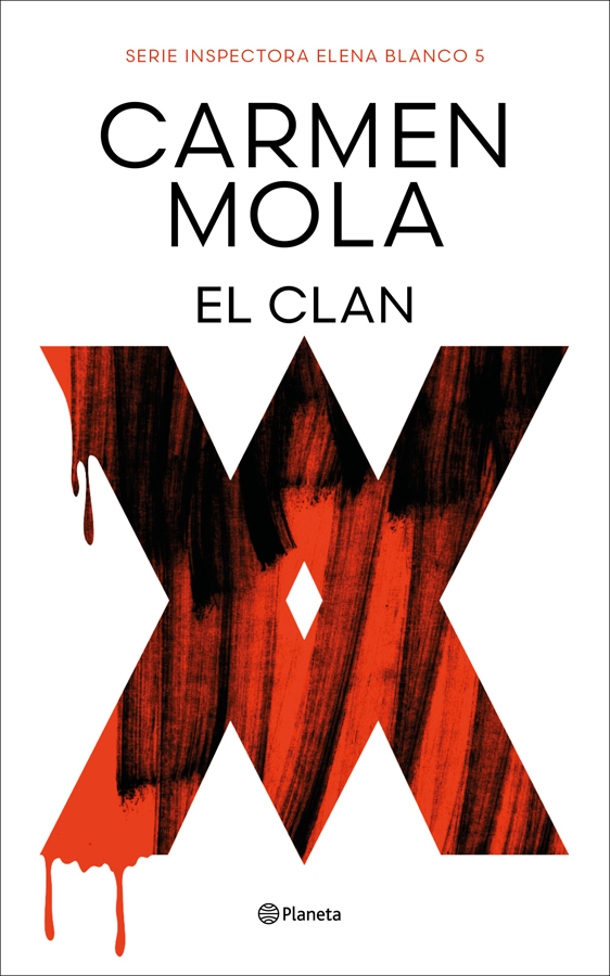 El Clan (Inspectora Elena Blanco 5)