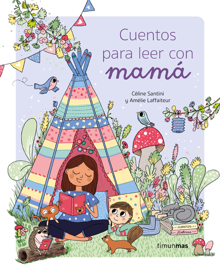 Cuentos para leer con mamá Cuentos para leer con mamá